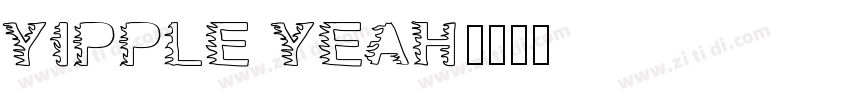 yipple yeah字体转换